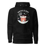 Winter is Here Unisex Hoodie